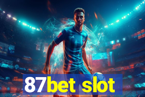 87bet slot